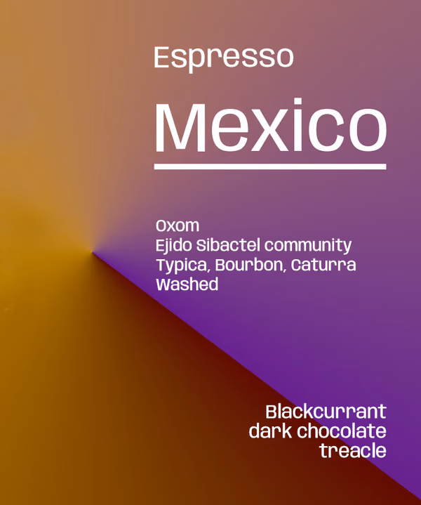 Mexico Oxom - Espresso