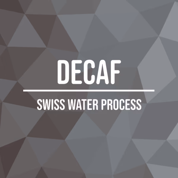 Swiss Water Decaf