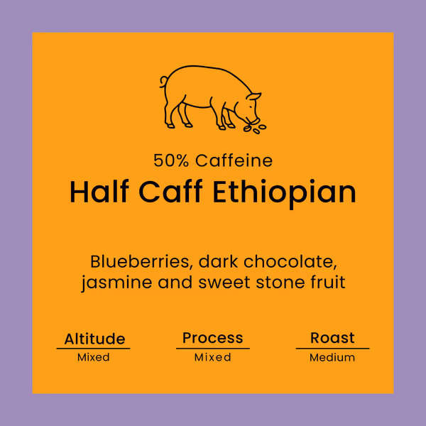Half Caff Ethiopian
