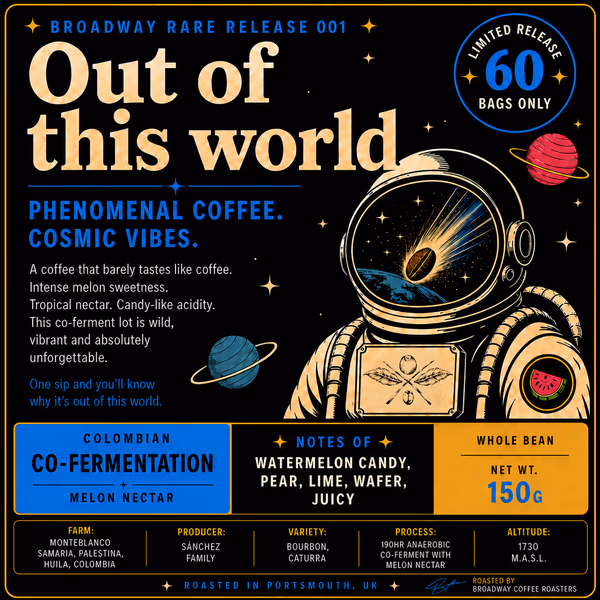 Out of this world 150g                            (Melon Nectar Co-Ferment)