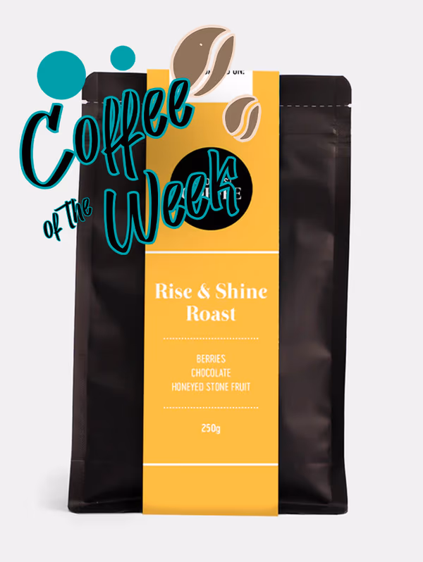 COTW - Rise & Shine Roast
