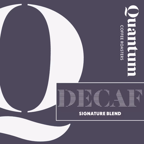 DECAF SIGNATURE BLEND, Mountain Water Process Decaf
