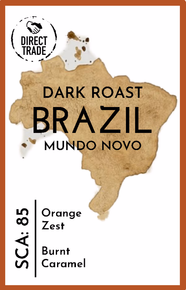 Brazil Mundo Novo Direct Trade Dark Roast