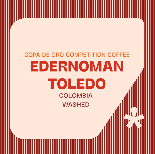 Edernoman Toledo - Copa De Oro Competition Coffee