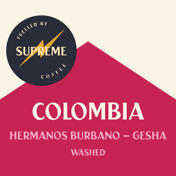 Supreme Coffee: Colombia Hermanos Burbano